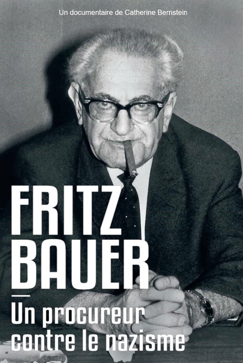 Poster of Fritz Bauer, un procureur contre le nazisme