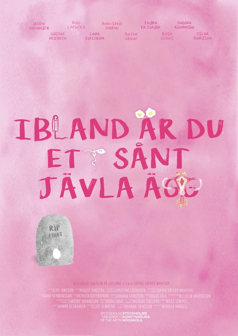 Poster of Ibland är du ett sånt jävla ägg