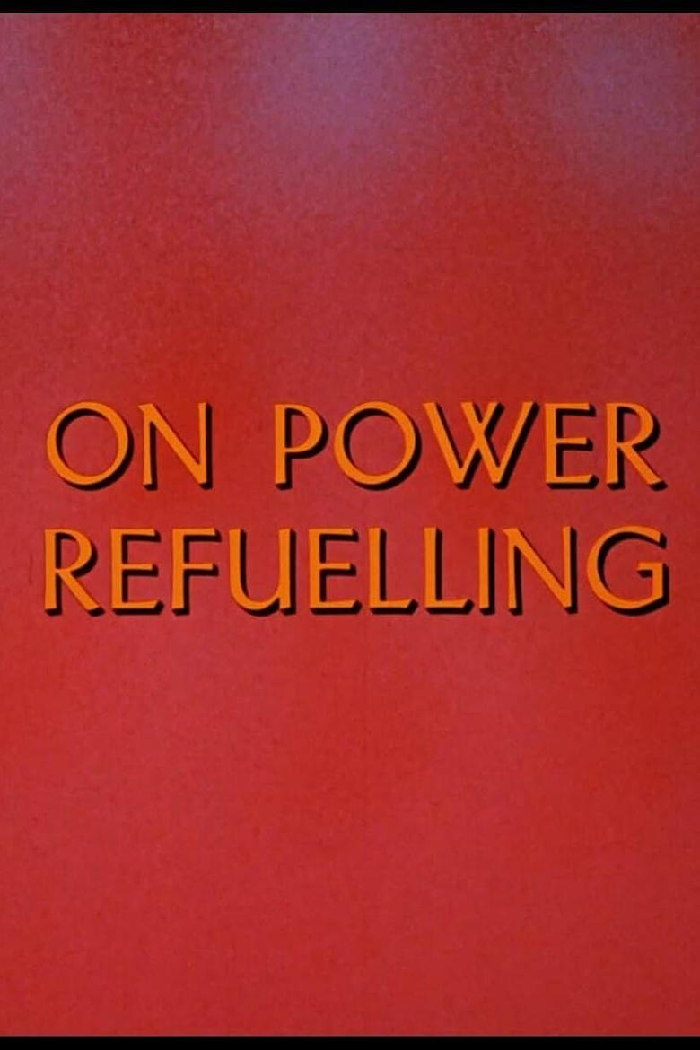 Poster of On Power Refuelling