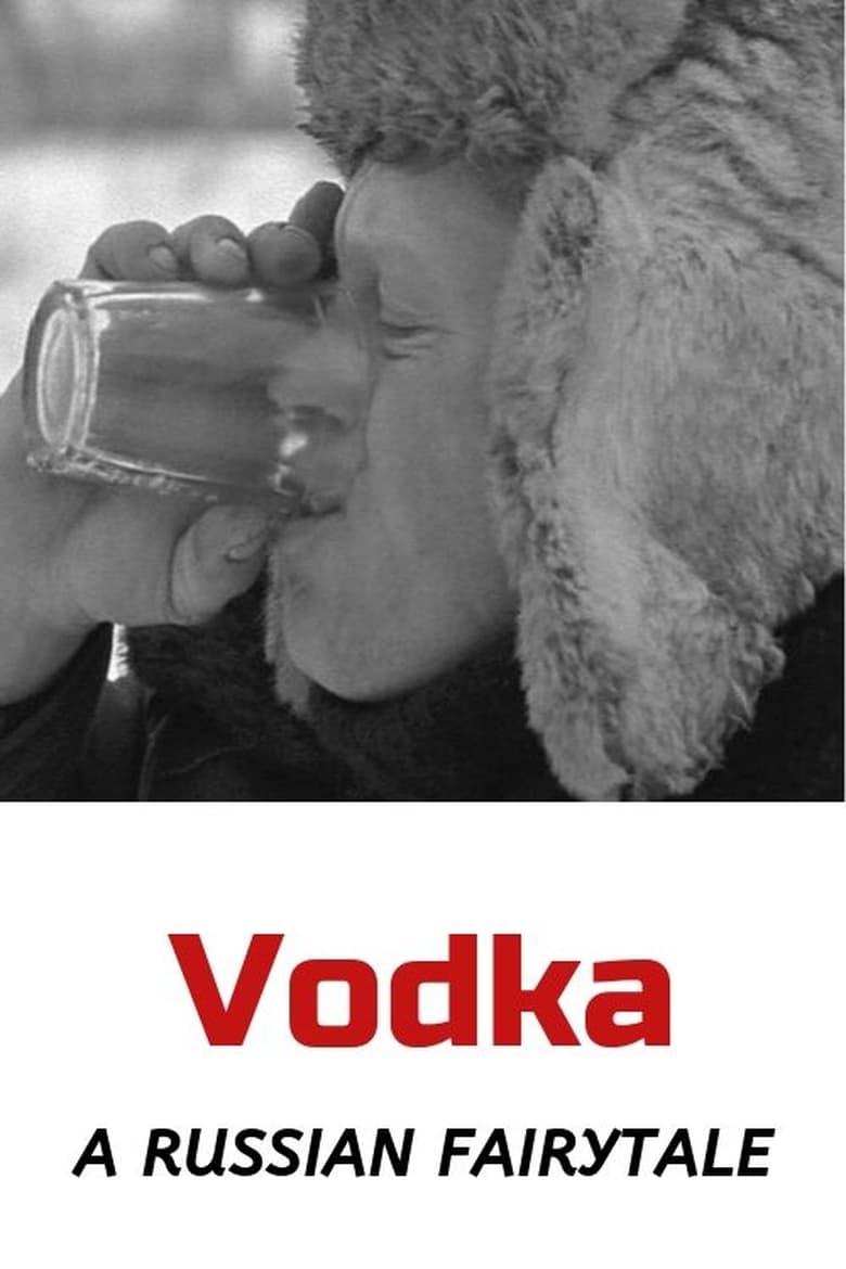 Poster of Vodka: A Russian Fairytale