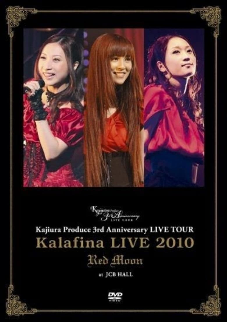 Poster of Kalafina Live 2010 Red Moon at JCB Hall