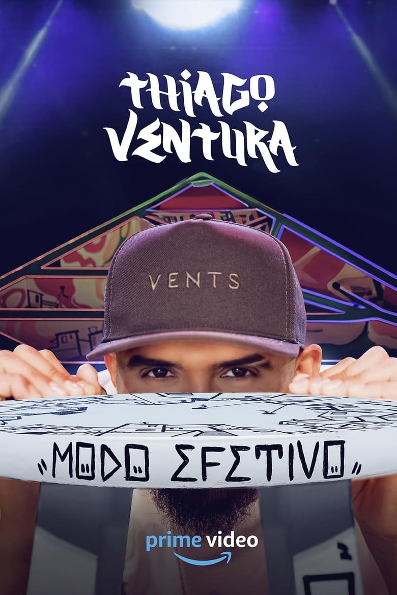 Poster of Thiago Ventura: Modo Efetivo