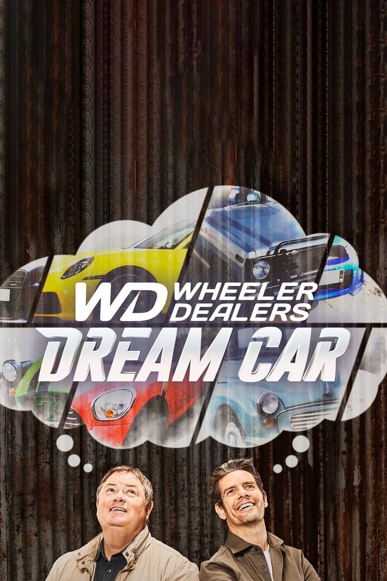 Poster of Episodes in Wheeler Dealers  Dream Car - Season 2 - Season 2