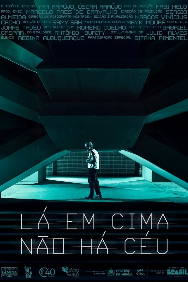 Poster of Lá em cima não há céu