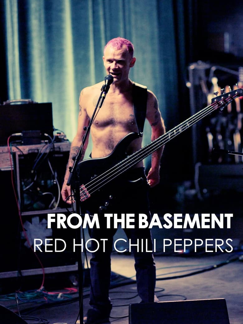 Poster of Red Hot Chili Peppers: Live from the Basement