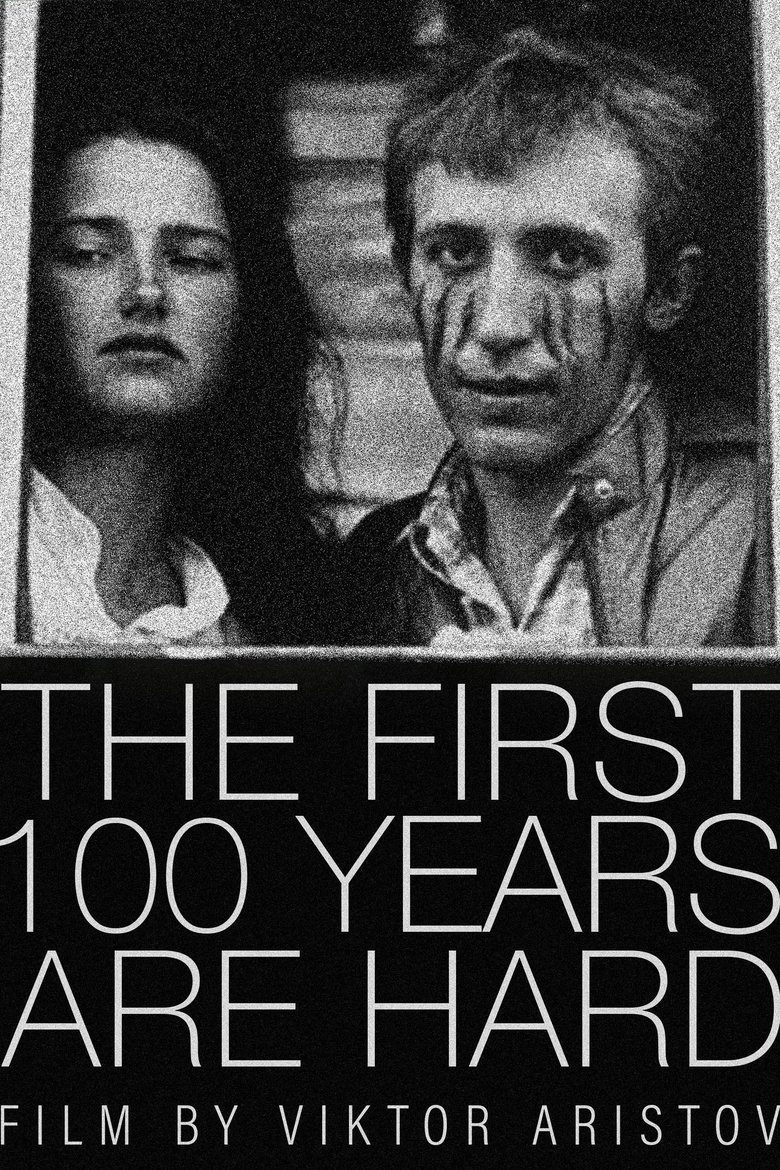 Poster of The First 100 Years Are Hard