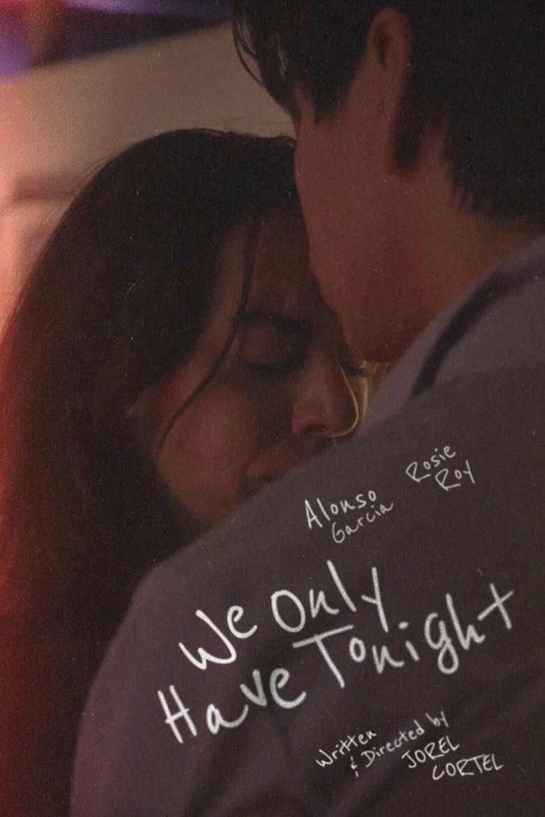 Poster of We Only Have Tonight