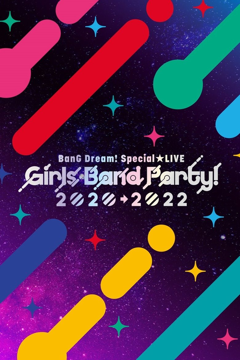 Poster of BanG Dream! Special☆LIVE Girls Band Party! 2020→2022