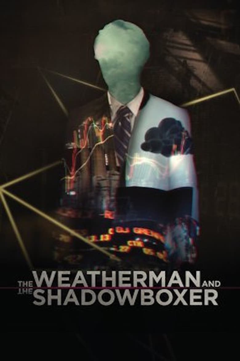 Poster of The Weatherman and the Shadowboxer