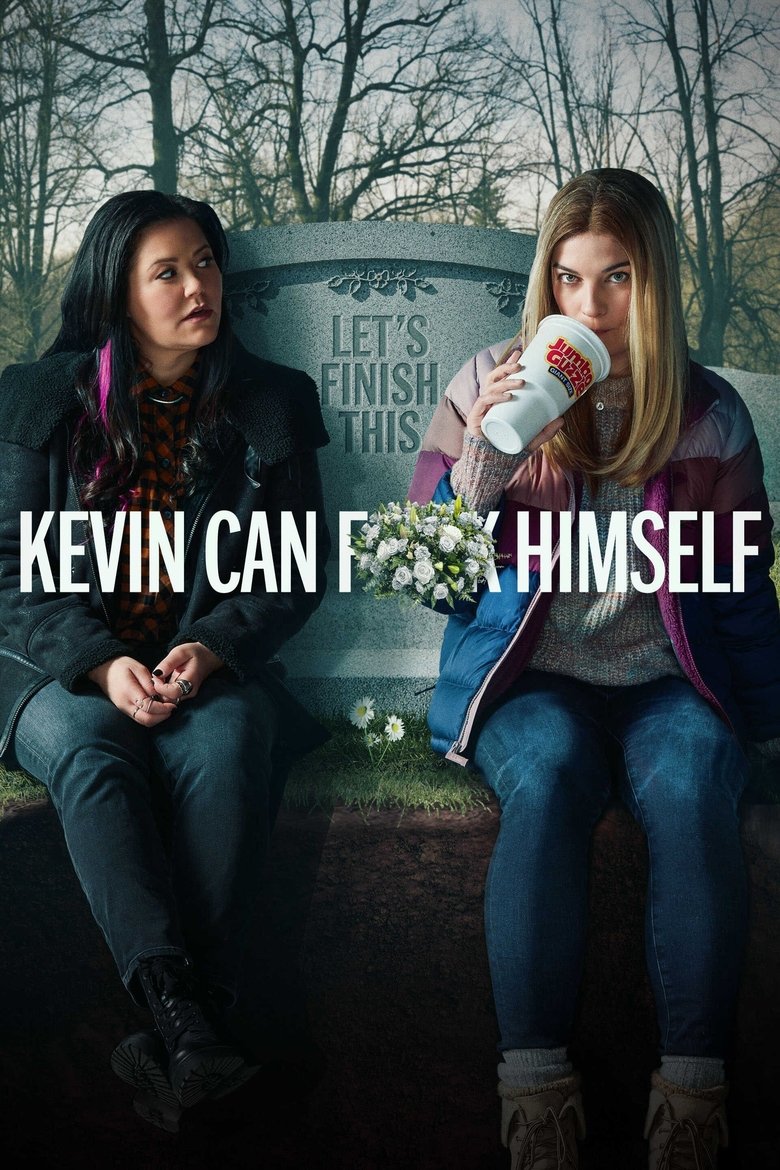 Poster of Episodes in Kevin Can F**K Himself - Season 2 - Season 2