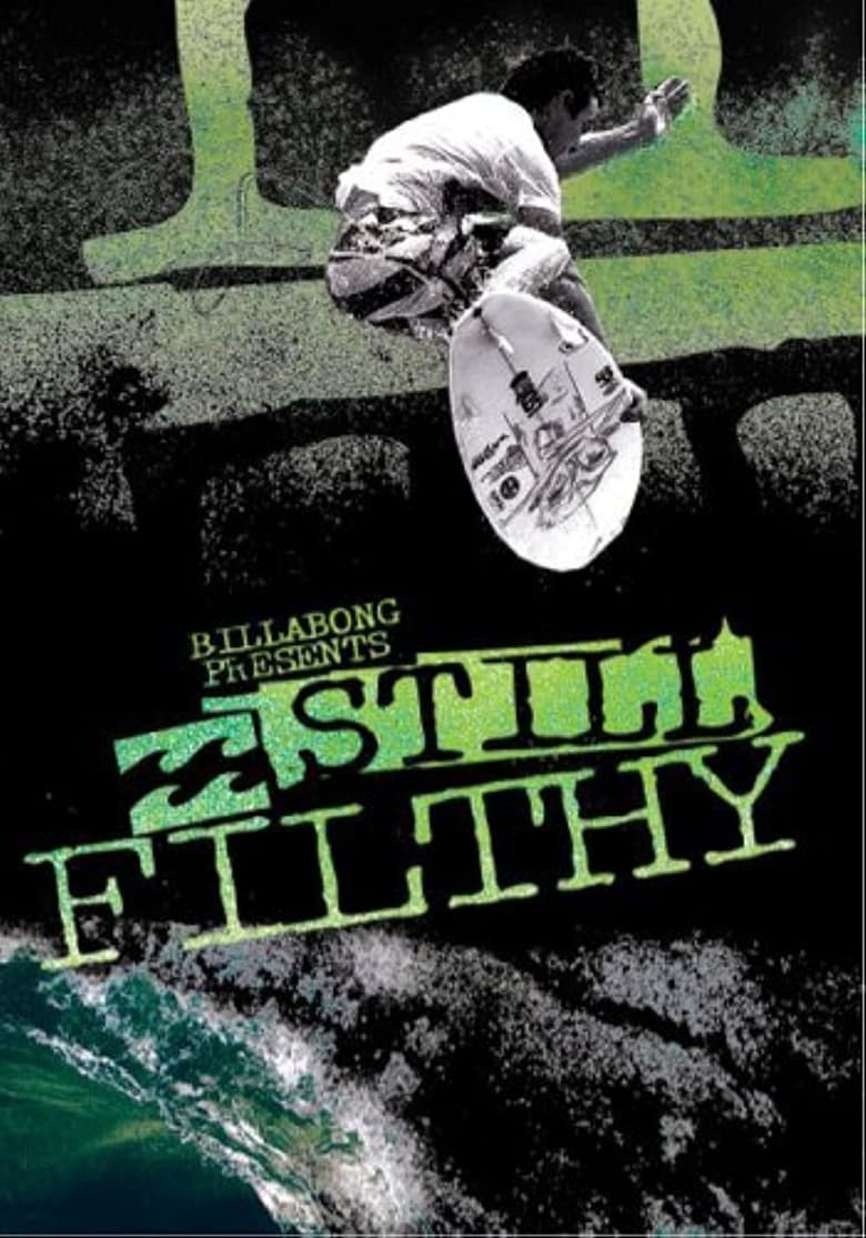 Poster of Still Filthy