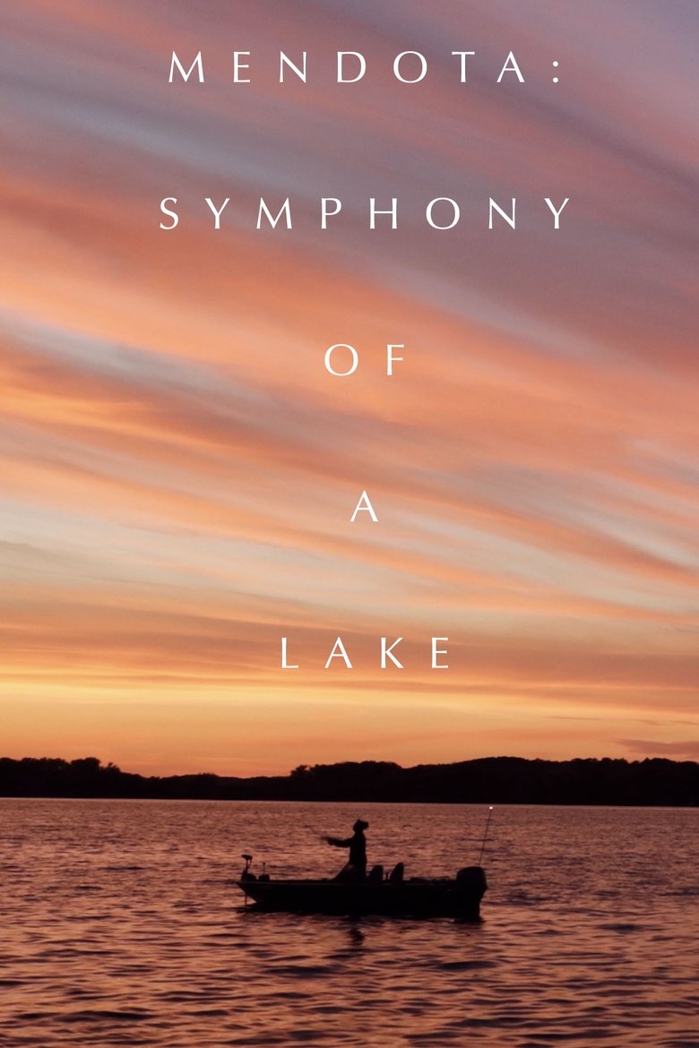 Poster of Mendota: Symphony of a Lake