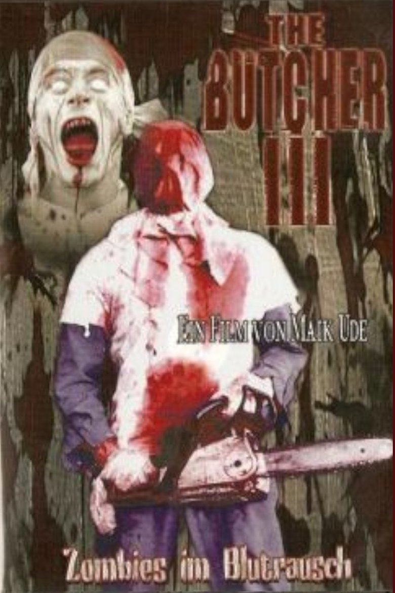 Poster of The Butcher III - Zombies im Blutrausch