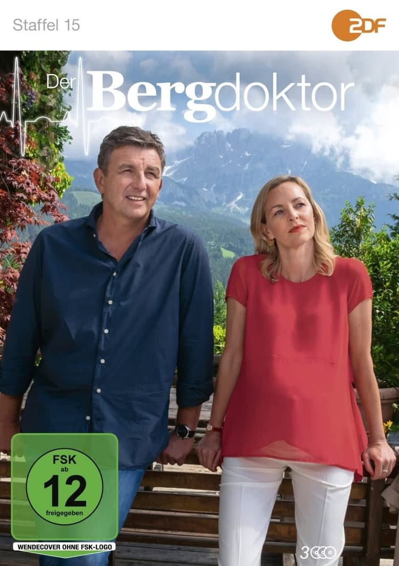 Poster of Cast and Crew in Der Bergdoktor - Season 15 - Episode 7 - Episode 7