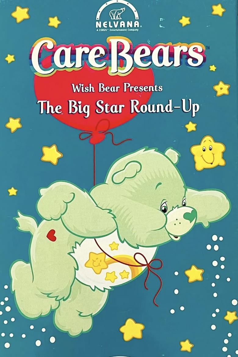 Poster of Care Bears Wishbear Presents: The Big Star Round-Up