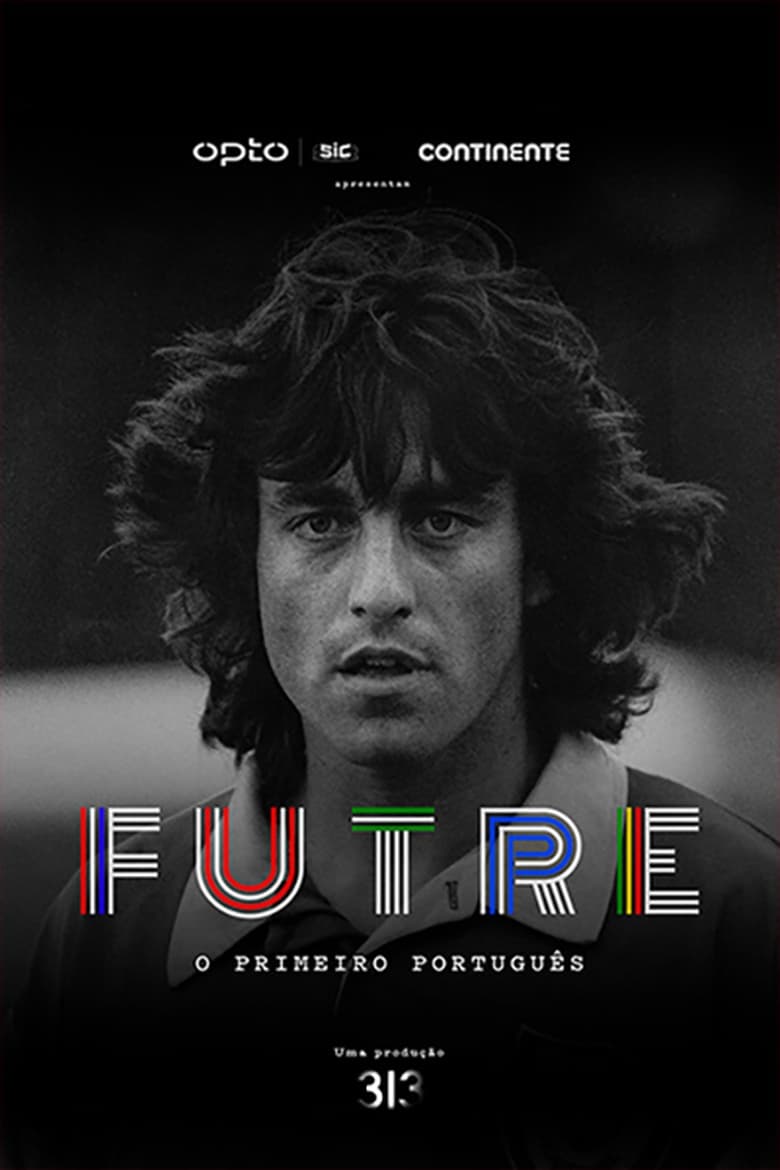 Poster of Paulo Futre: O Primeiro Português