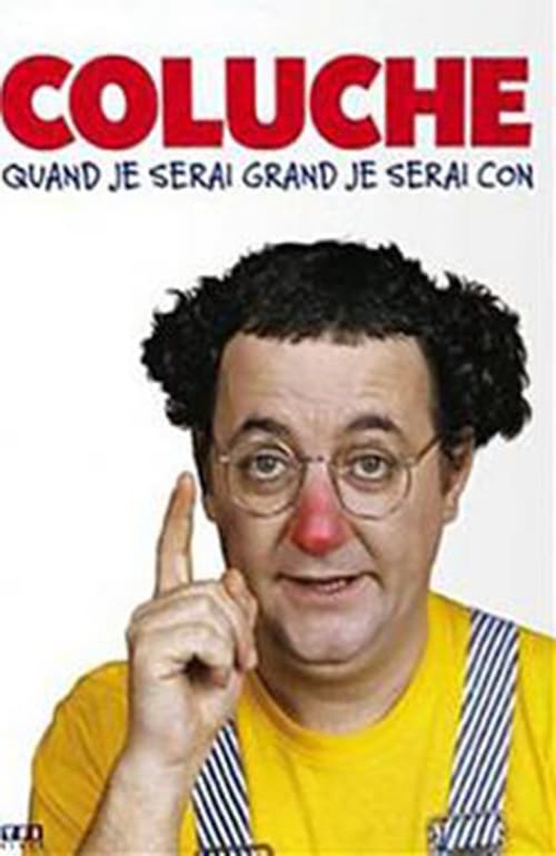 Poster of Coluche - Quand je serai grand je serai con - Vol 2