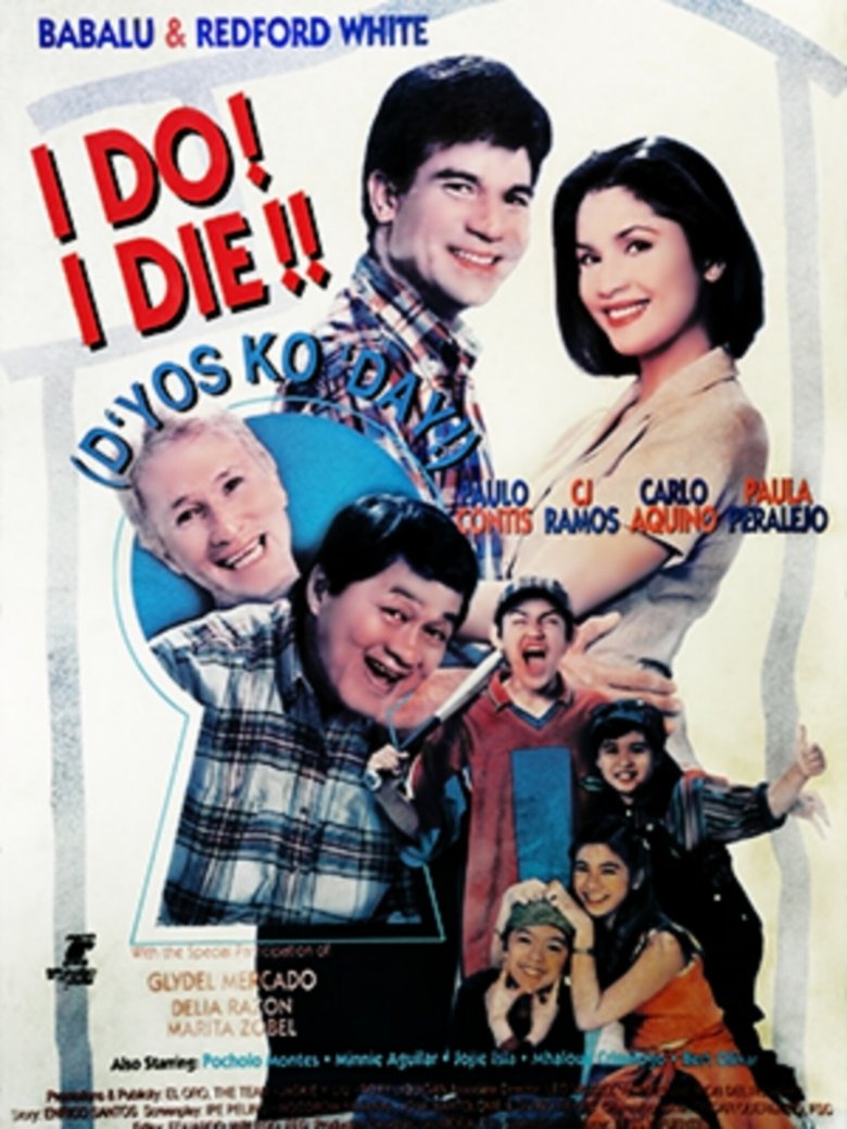 Poster of I Do? I Die!! D'yos Ko Day!