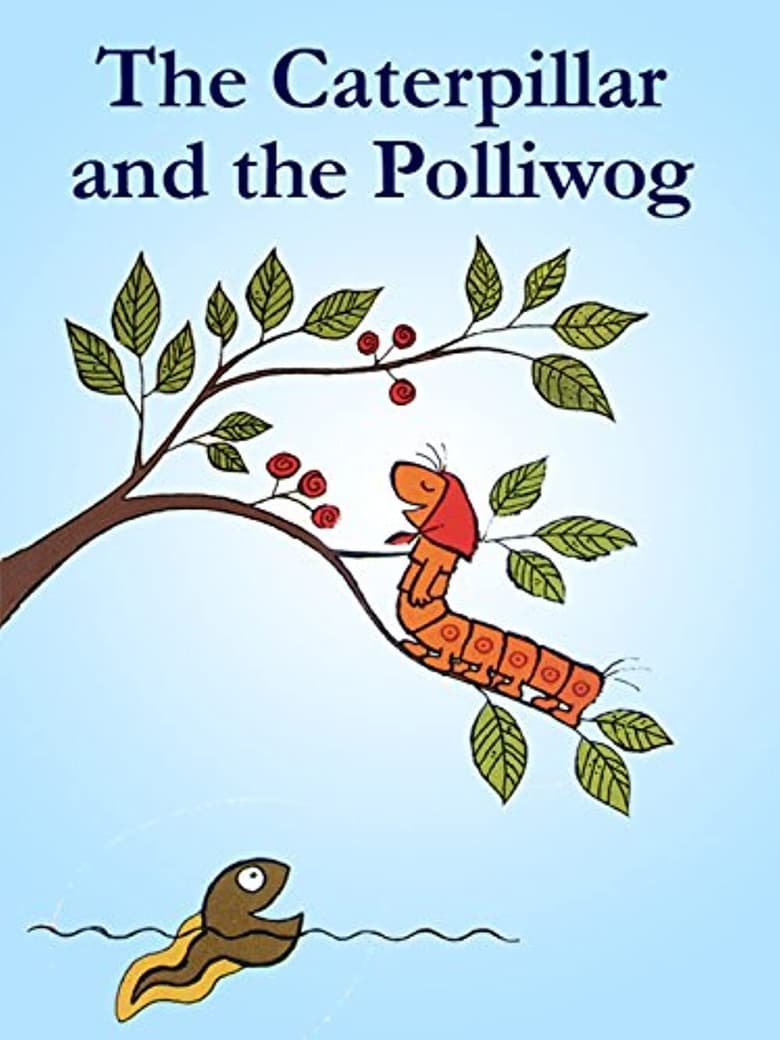 Poster of The Caterpillar and the Polliwog