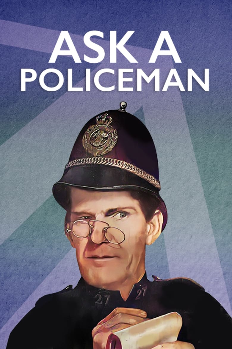 Poster of Ask a Policeman