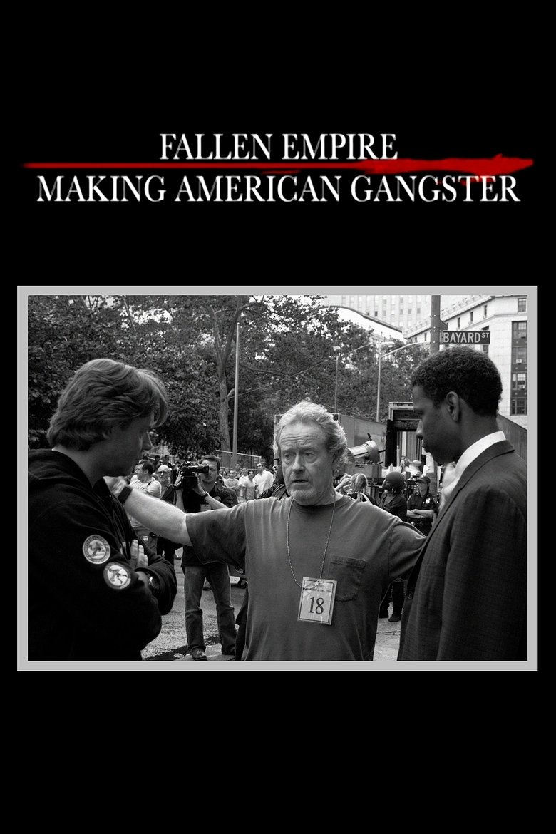 Poster of Fallen Empire: Making 'American Gangster'