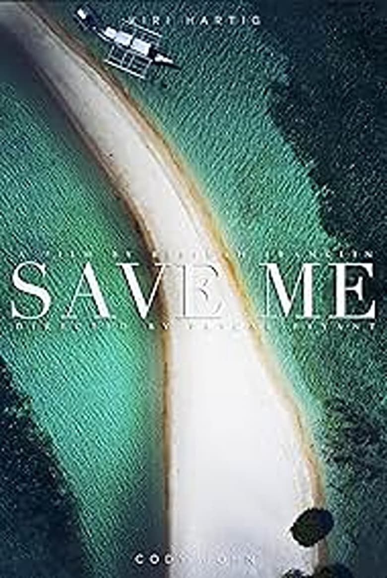 Poster of Save Me