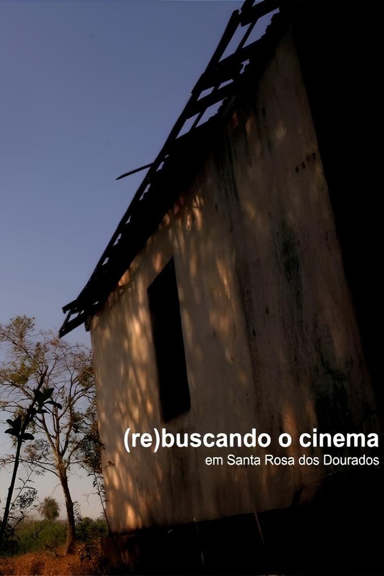 Poster of The Day Cinema Met Santa Rosa dos Dourados