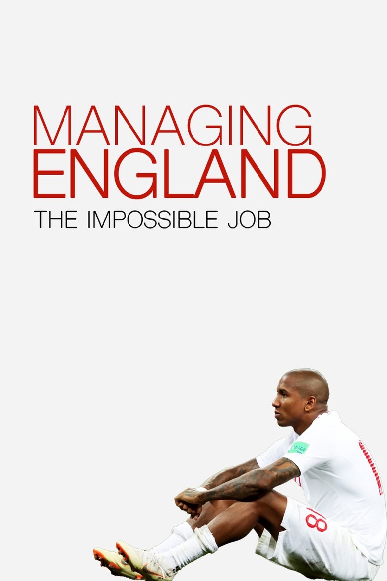 Poster of Managing England: The Impossible Job