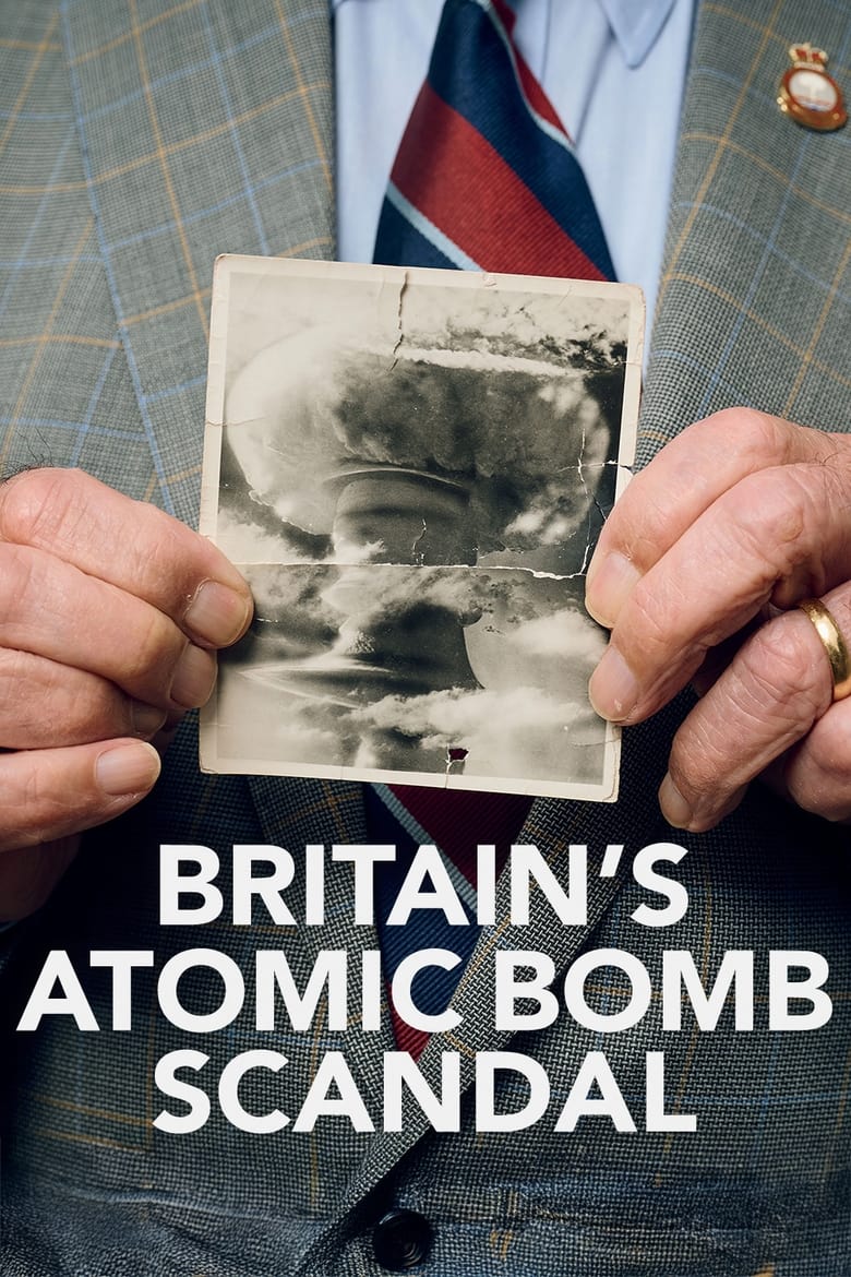 Poster of Britain's Atomic Bomb Scandal