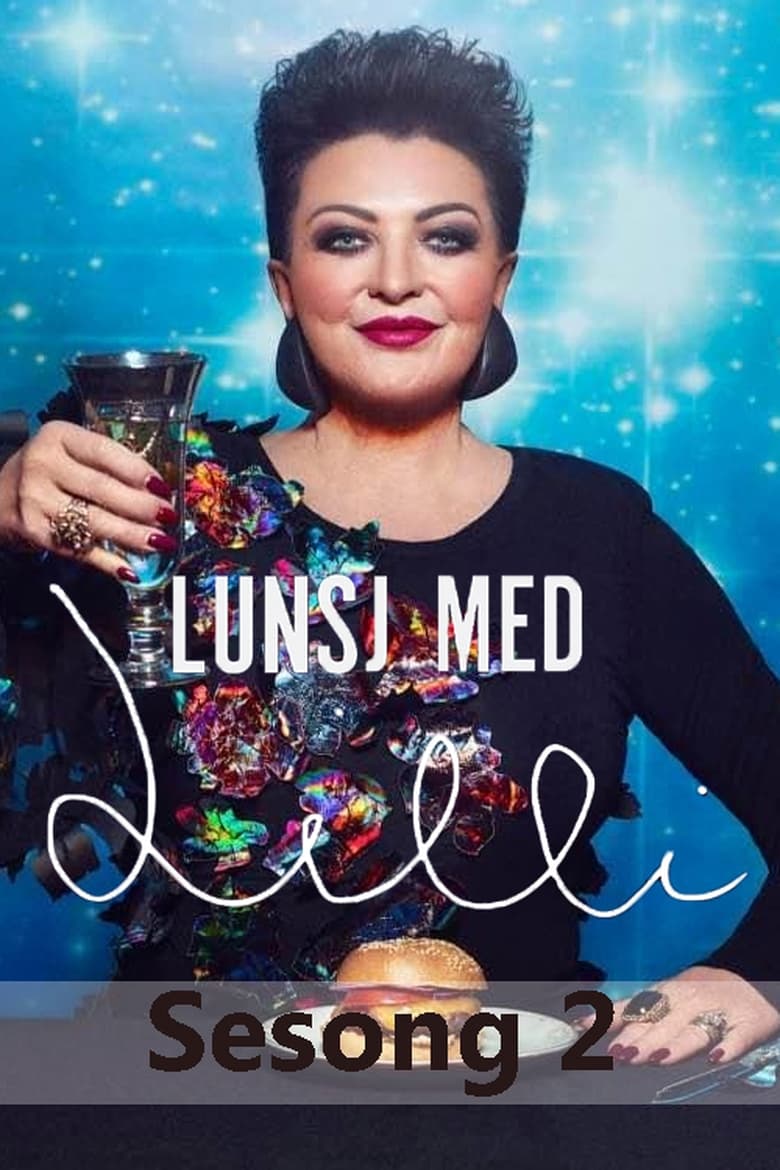 Poster of Cast and Crew in Lunsj Med Lilli - Season 2 - Episode 6 - Episode 6