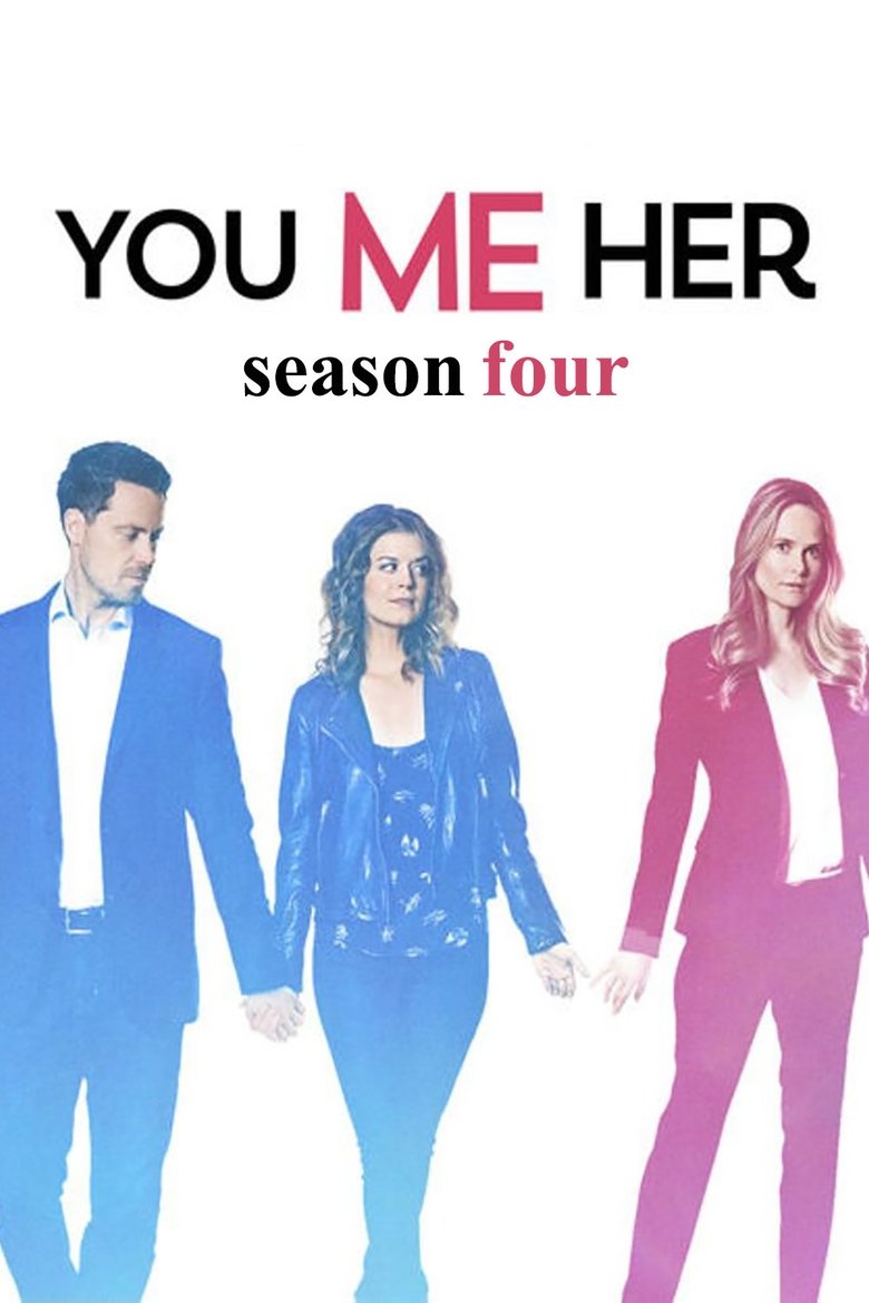 Poster of Episodes in You Me Her - Season 4 - Season 4