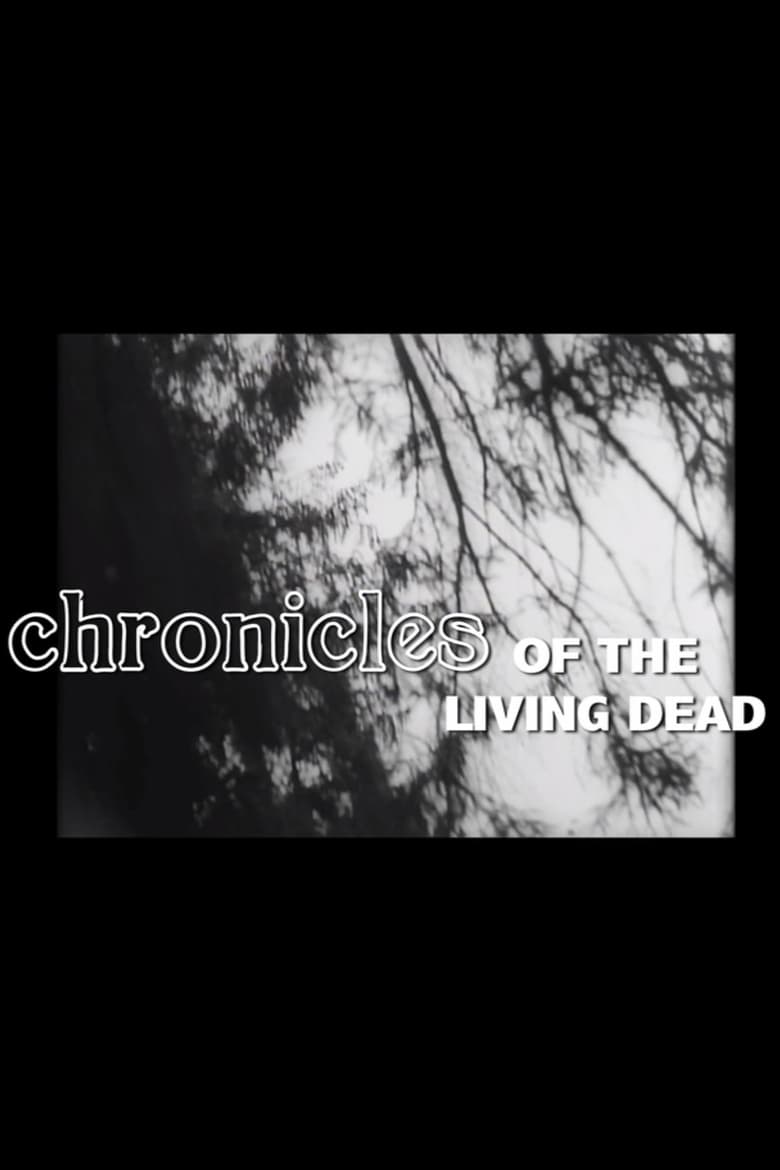 Poster of Chronicles of the Living Dead