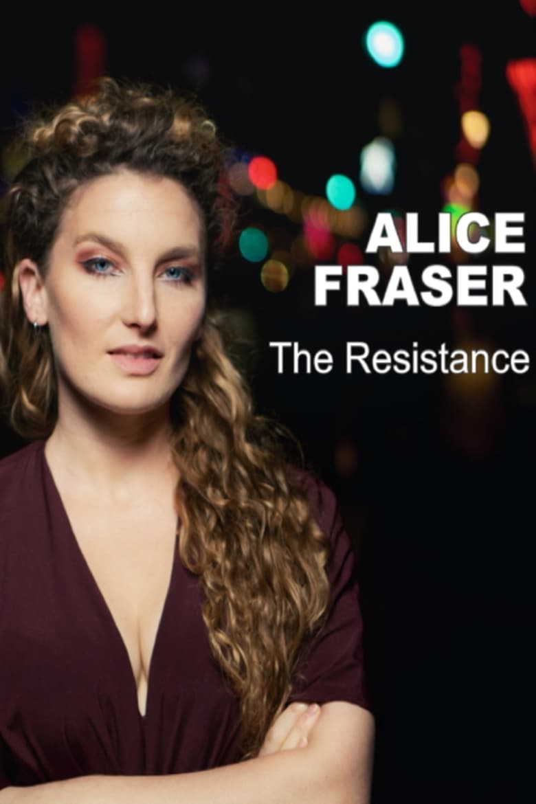 Poster of Alice Fraser: The Resistance