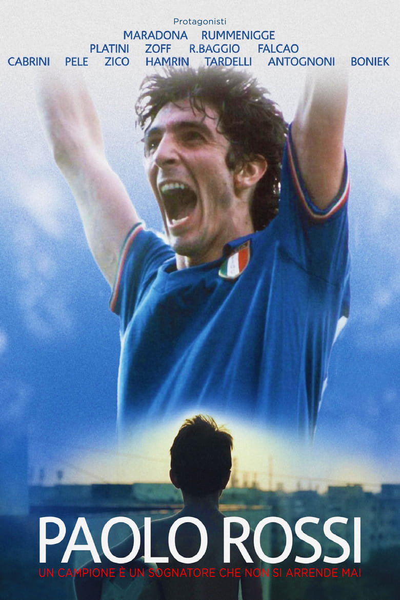 Poster of Paolo Rossi: A Champion is a Dreamer Who Never Gives Up