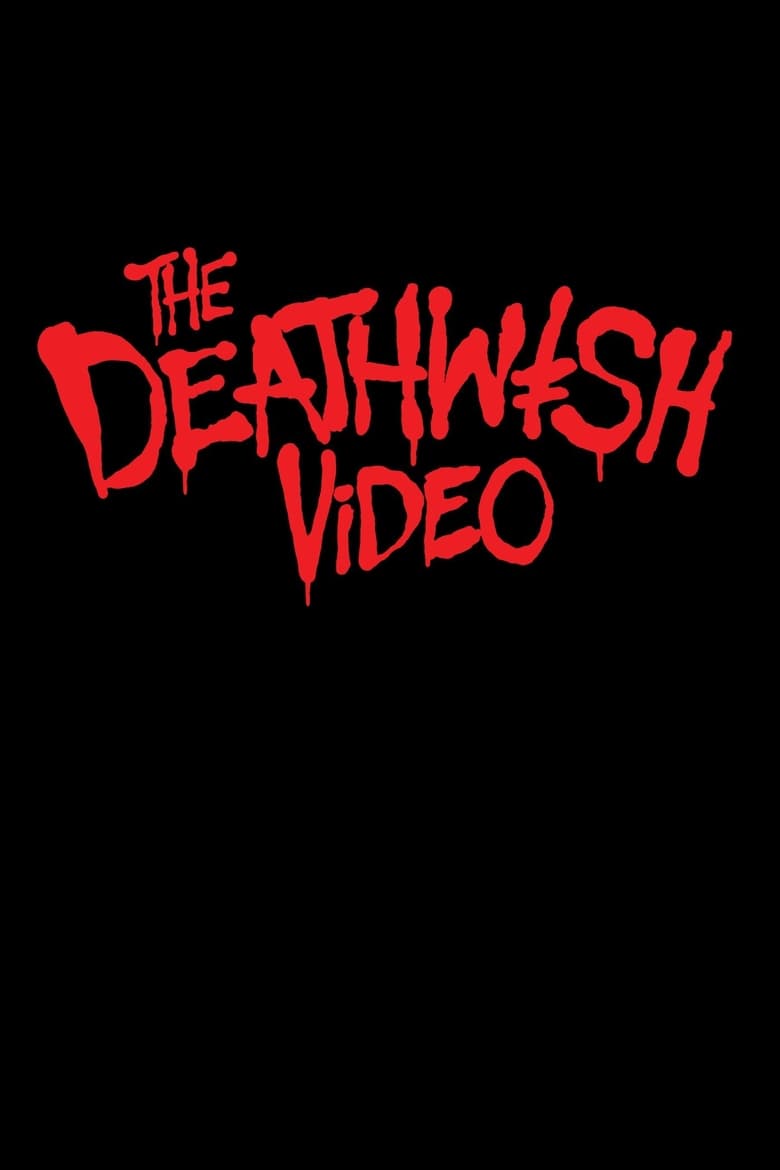 Poster of The Deathwish Video