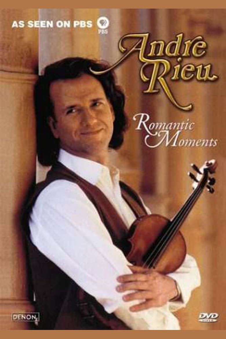 Poster of Andre Rieu - Romantic Moments