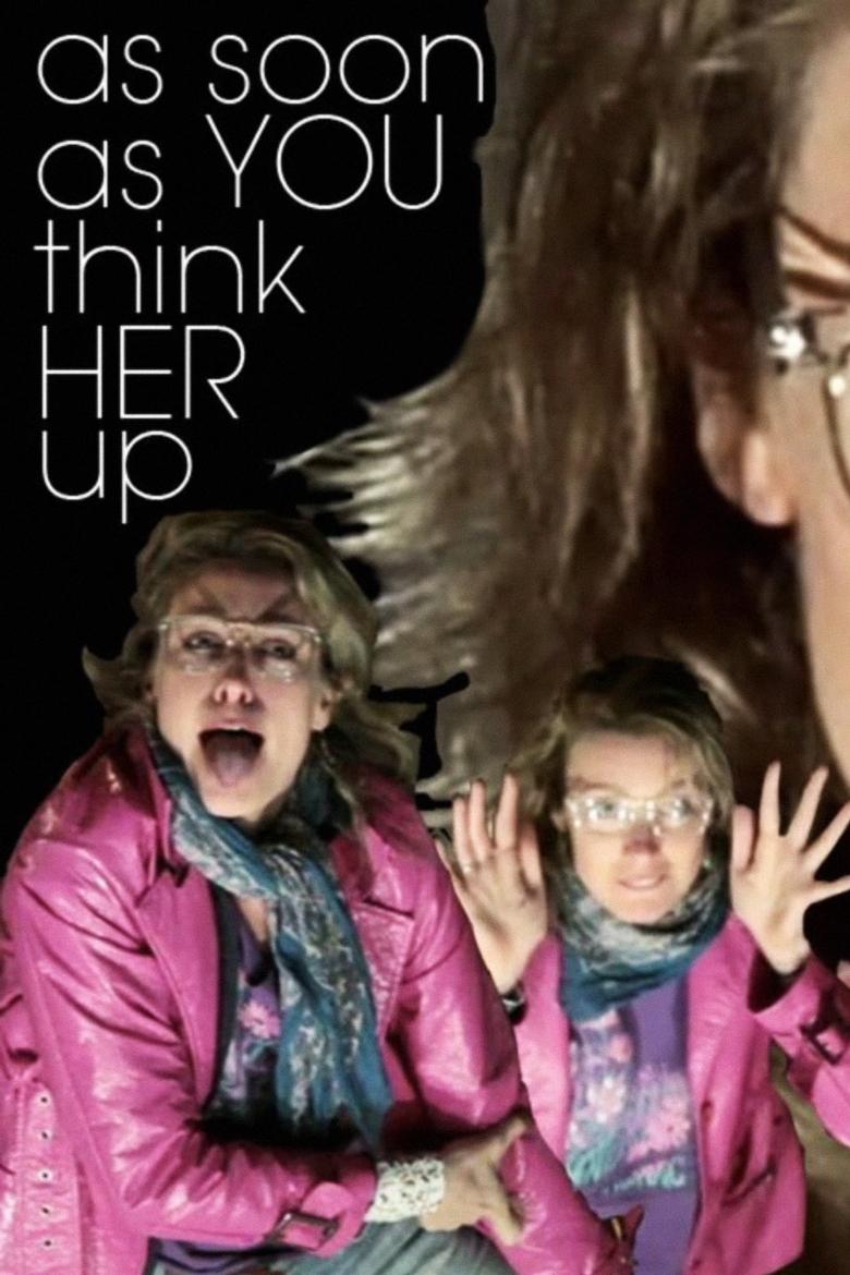 Poster of As Soon As You Think Her Up