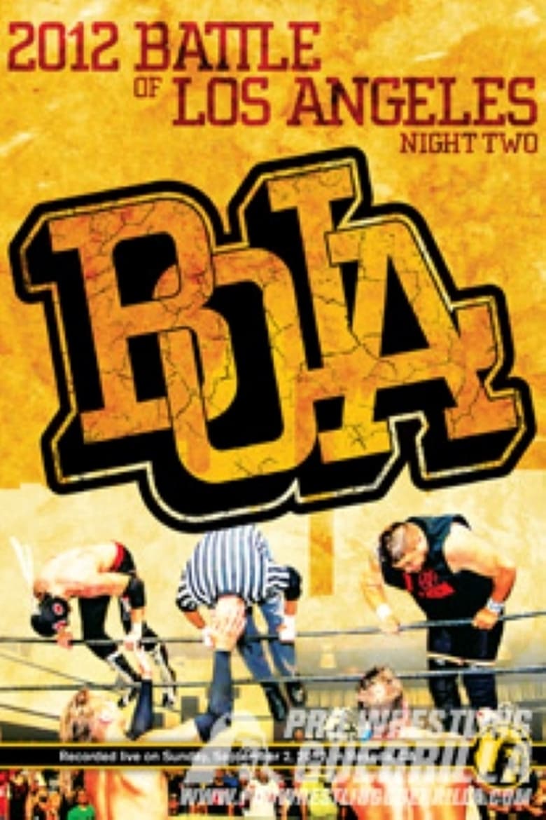 Poster of PWG: 2012 Battle of Los Angeles - Night Two