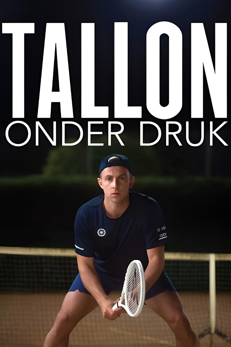 Poster of Tallon: Under Pressure