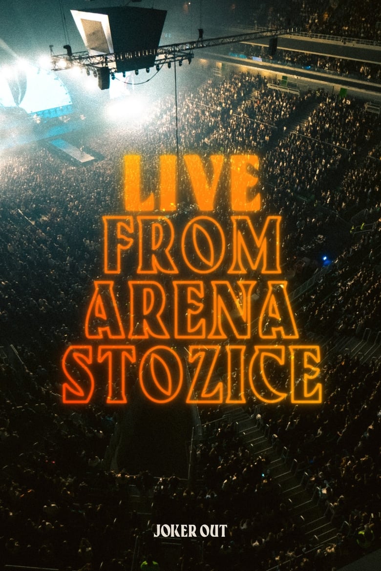 Poster of Joker Out - Live from Arena Stožice