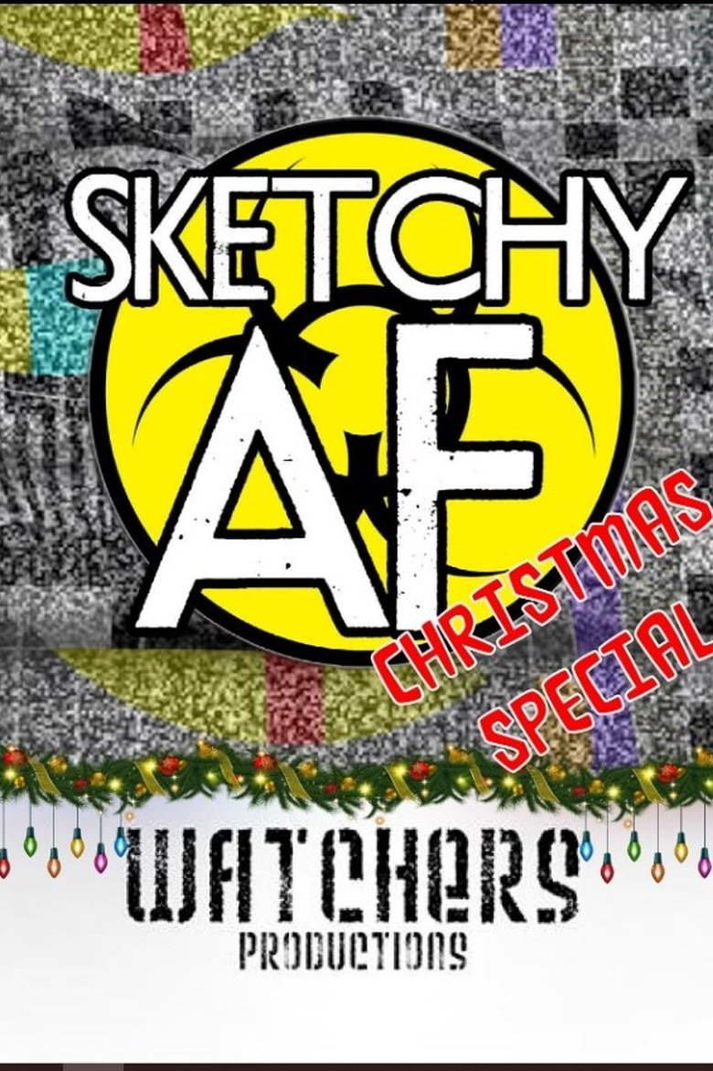 Poster of Sketchy AF