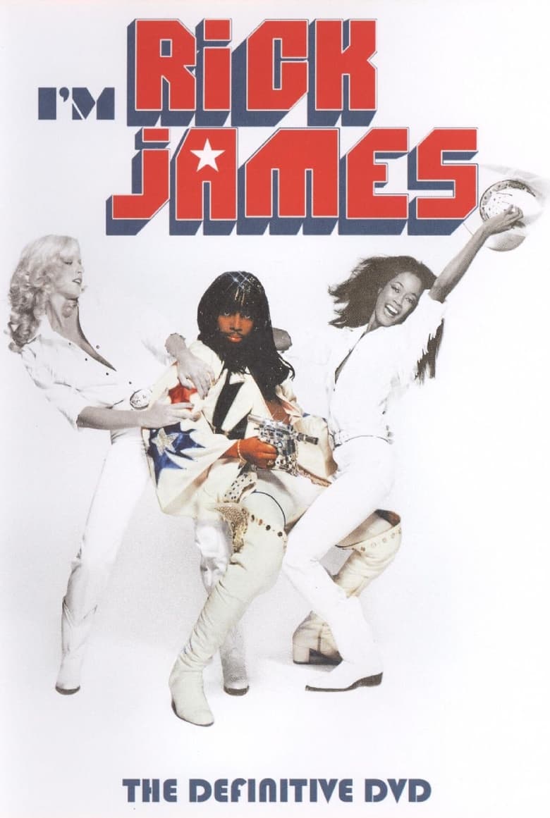 Poster of I'm Rick James: The Definitive DVD