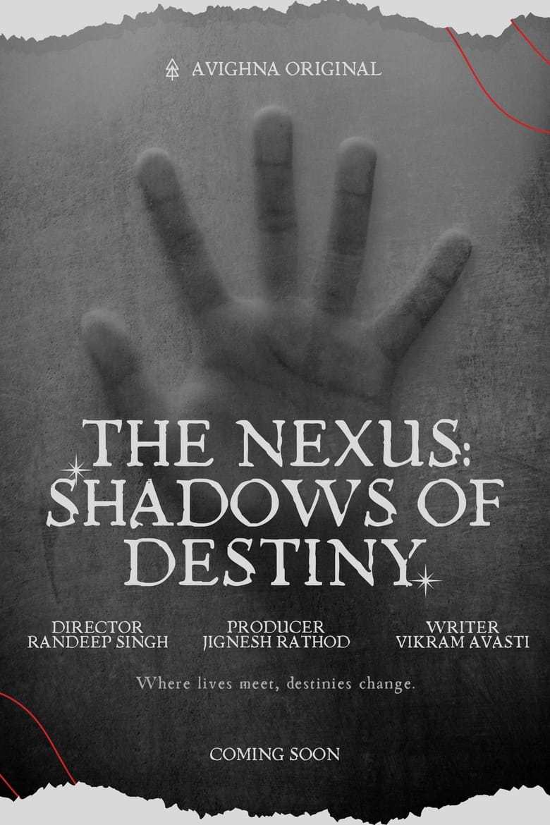 Poster of The Nexus: Shadows of Destiny