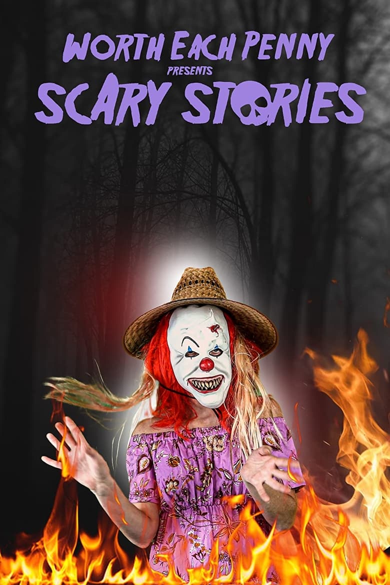 Poster of Worth Each Penny Presents Scary Stories