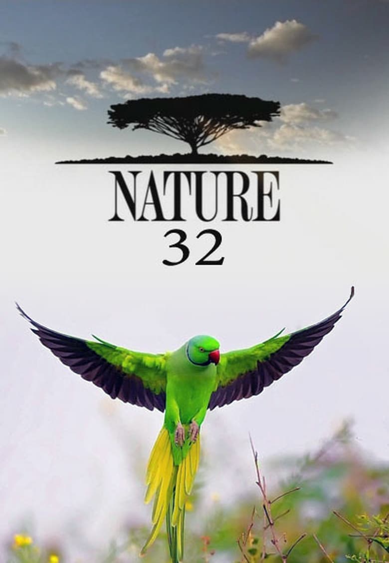 Poster of Episodes in Nature - Season 32 - Season 32