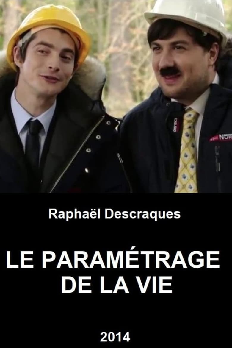 Poster of Le Paramétrage De La Vie