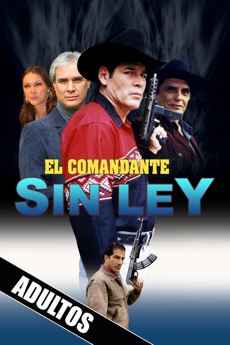 Poster of El comandante sin ley