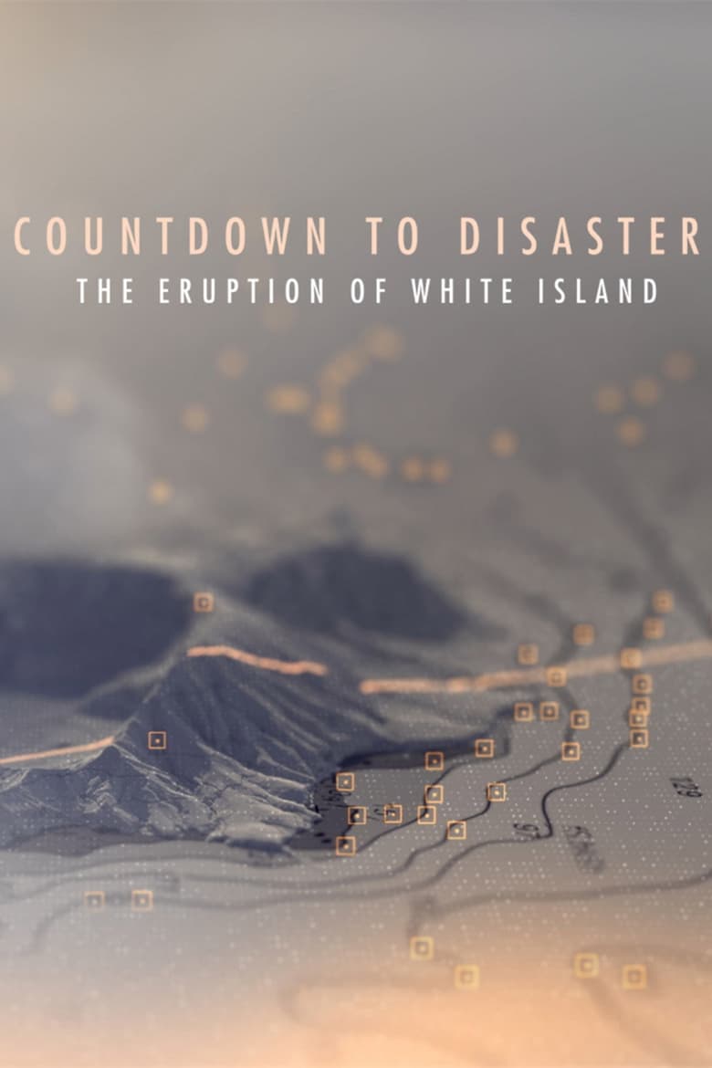 Poster of Countdown to Disaster: The Eruption of White Island