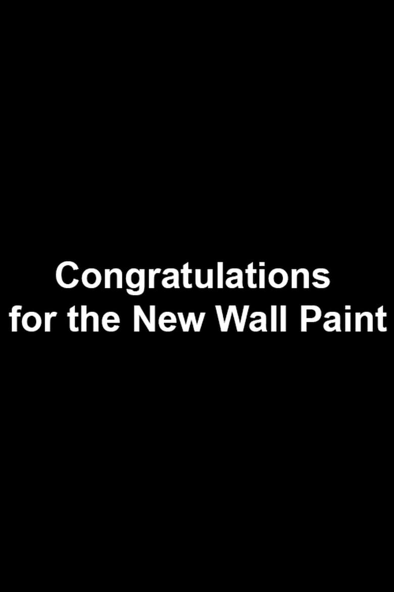 Poster of Congratulations for the New Wall Paint