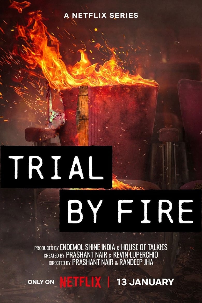 Poster of Episodes in Trial By Fire - Season 1 - Season 1